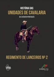 Historia das Unidades de Cavalaria do Exército Português