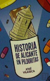 Historia De Alicante En Pildoritas