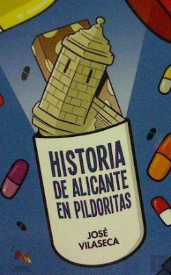 Bertrand.pt - Historia De Alicante En Pildoritas