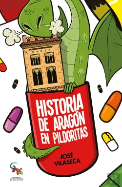 Bertrand.pt - Historia De Aragon En Pildoritas