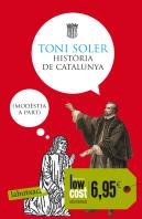 Història De Catalunya (Modèstia A Part)