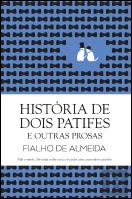 História de Dois Patifes e Outras Prosas