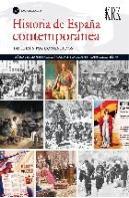 Historia De España Contemporanea, 2 Bachillerato. Documentos Comentados