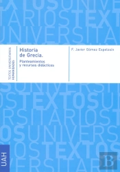 Historia De Grecia. Planteamientos Y Recursos Didácticos