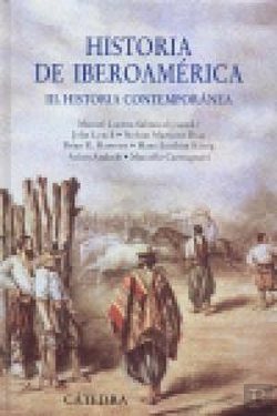 Bertrand.pt - Historia De Iberoamérica, Iii