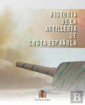 Historia De La Artillería De Costa Española