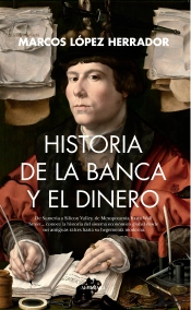 Historia De La Banca Y El Dinero