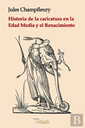 Historia De La Caricatura En La Edad Media Y El Renacimiento