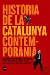 Història De La Catalunya Contemporània.