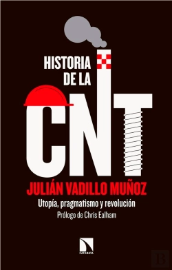 Bertrand.pt - Historia De La Cnt