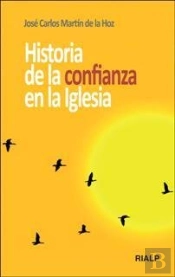 Historia De La Confianza En La Iglesia