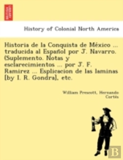Bertrand.pt - Historia De La Conquista De Me Xico ...