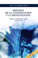 Historia De La Conservacion Y La Restauracion