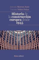 Historia De La Construcción Europea Desde 1945