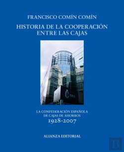 Bertrand.pt - Historia De La Cooperacion Entre Las Cajas 