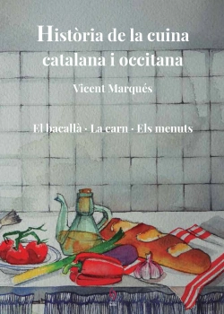 Bertrand.pt - Historia De La Cuina Catalana I Occitana Volum 5