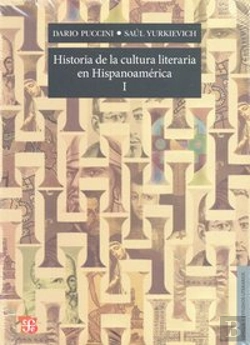 Bertrand.pt - Historia De La Cultura Literaria En Hispanoamerica I 
