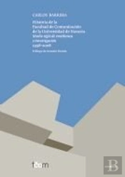 Historia De La Facultad De Comunicación De La Universidad De Navarra