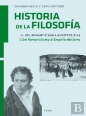 Historia De La Filosofía Iii. Del Romanticismo A Nuestros Días