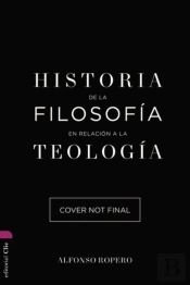 Historia De La Filosofía Y Su Relación Con La Teología