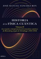 Historia De La Fisica Cuantica Volumen Ii