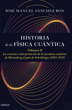 Bertrand.pt - Historia De La Física Cuántica. Volumen Ii