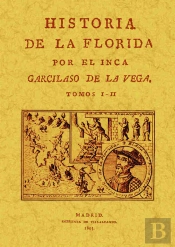 Historia De La Florida (4 Tomos En 2 Volúmenes)