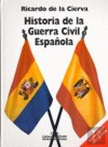 Historia De La Guerra Civil Española