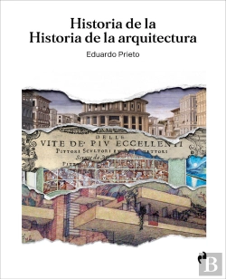 Bertrand.pt - Historia De La Historia De La Arquitectura