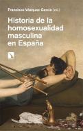 Historia De La Homosexualidad Masculina En España