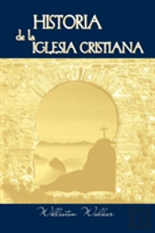 Historia De La Iglesia Cristiana  Spanis