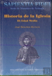 Historia De La Iglesia. Ii: Edad Media