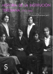 Historia De La Institución Teresiana (1911-1936)