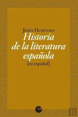 Bertrand.pt - Historia De La Literatura Española (En Español)