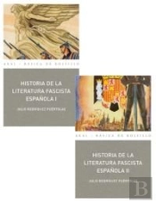 Historia De La Literatura Fascista Española (2 Vols.)