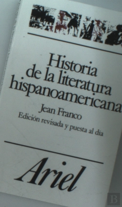 Bertrand.pt - Historia De La Literatura Hispanoamericana