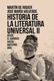 Historia De La Literatura Universal Ii. Desde El Barroco Hasta Nuestros Dias