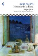 Història De La Lluna Inapagada
