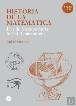 Bertrand.pt - Història De La Matemàtica. Des De Mesopotàmia Al Renaixement