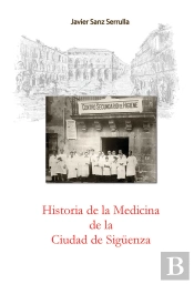 Historia De La Medicina De La Ciudad De Sigüenza
