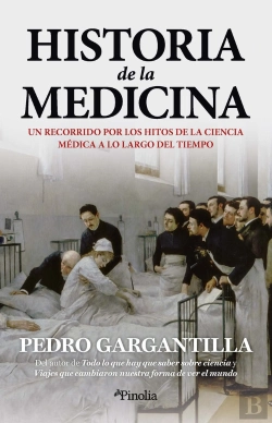 Bertrand.pt - Historia De La Medicina