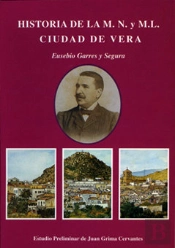Historia De La M.N. Y M.L. Ciudad De Vera