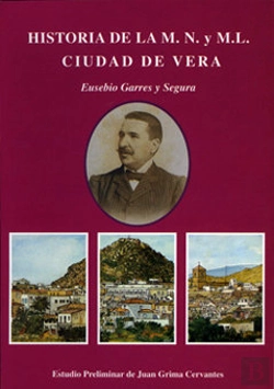 Bertrand.pt - Historia De La M.N. Y M.L. Ciudad De Vera