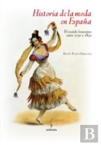 Historia De La Moda En España