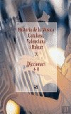 Bertrand.pt - Història De La Música Catalana, Valenciana I Balear, Ix.