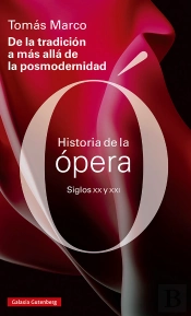 Historia De La Opera Siglos Xx Y Xxi