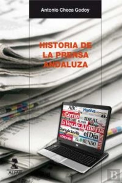 Bertrand.pt - Historia De La Prensa Andaluza