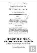 Historia De La Prensa En Extremadura 1808-1939