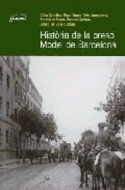 Bertrand.pt - Història De La Presó Model De Barcelona