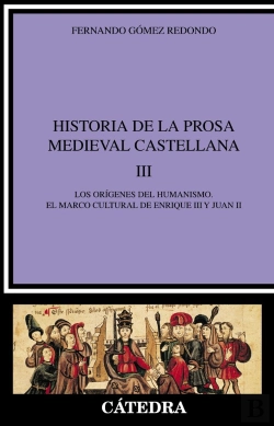 Bertrand.pt - Historia De La Prosa Medieval Castellana, Iii